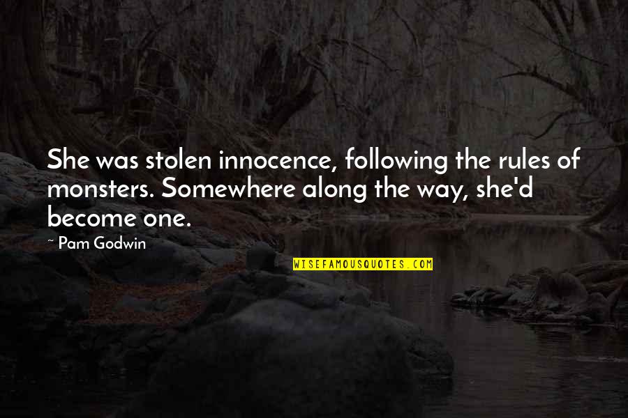 Instructed In Spanish Quotes By Pam Godwin: She was stolen innocence, following the rules of