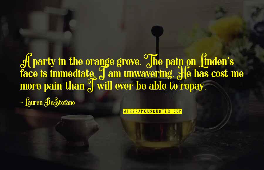 Islamic Archive Quotes By Lauren DeStefano: A party in the orange grove. The pain
