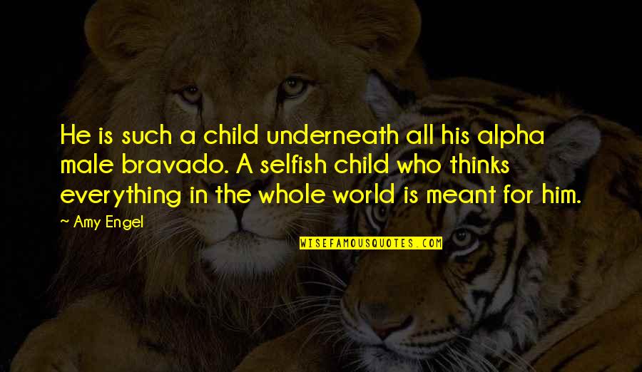 Its Not Who You Are Underneath Quotes By Amy Engel: He is such a child underneath all his