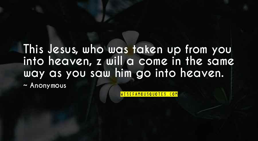 Jesus Is The Only Way To Heaven Quotes: top 20 famous quotes about ...