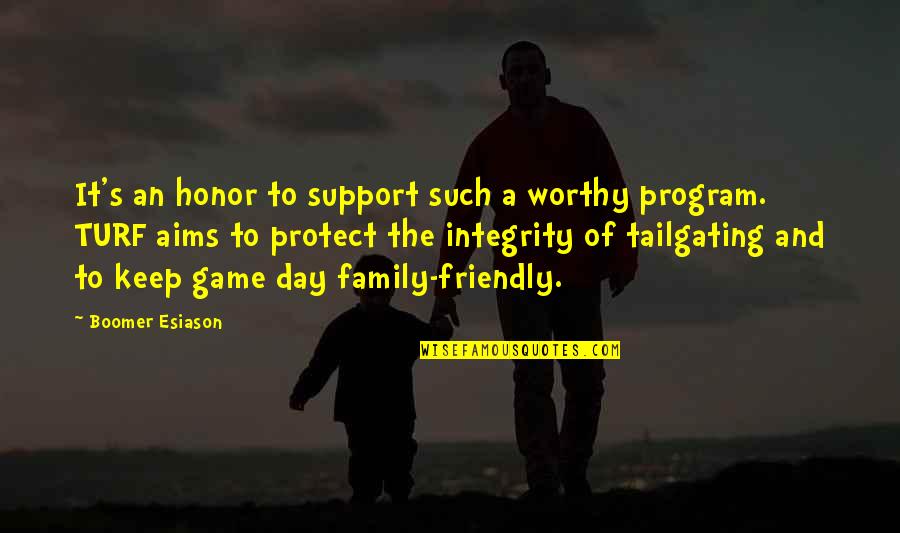 Jimothy Piggerton Quotes By Boomer Esiason: It's an honor to support such a worthy