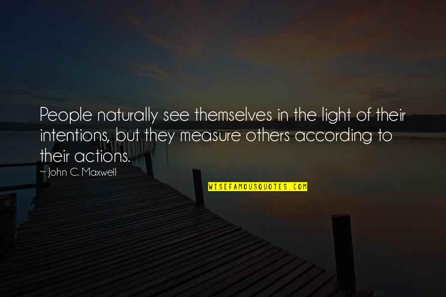 Jo Ann Robinson Quotes By John C. Maxwell: People naturally see themselves in the light of