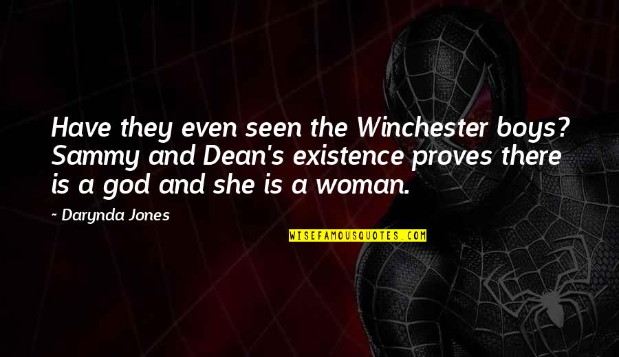 John Owen Mortification Of Sin Quotes By Darynda Jones: Have they even seen the Winchester boys? Sammy