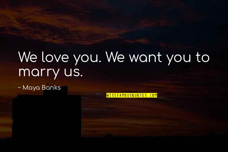 Json File With Double Quotes By Maya Banks: We love you. We want you to marry