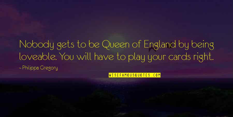 Keep Making Art Quotes By Philippa Gregory: Nobody gets to be Queen of England by