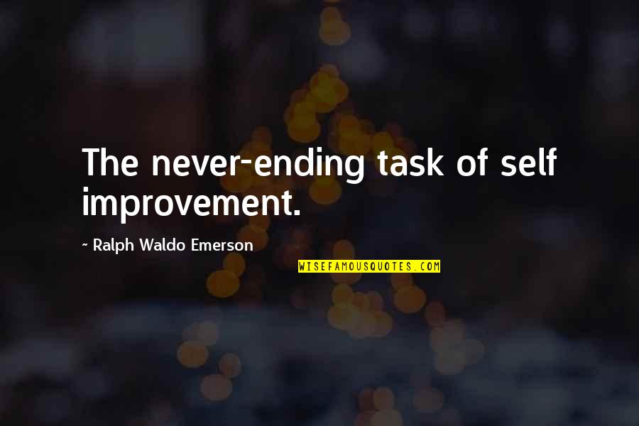 Kensi Blye Marty Deeks Quotes By Ralph Waldo Emerson: The never-ending task of self improvement.