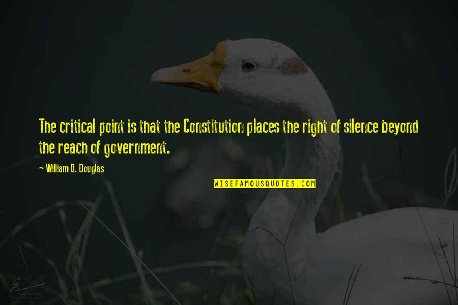 Kepada Siapakah Quotes By William O. Douglas: The critical point is that the Constitution places