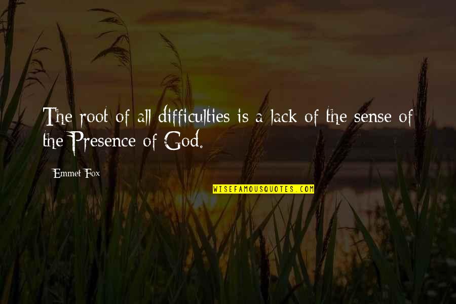 Kerscher Front Bumper Quotes By Emmet Fox: The root of all difficulties is a lack