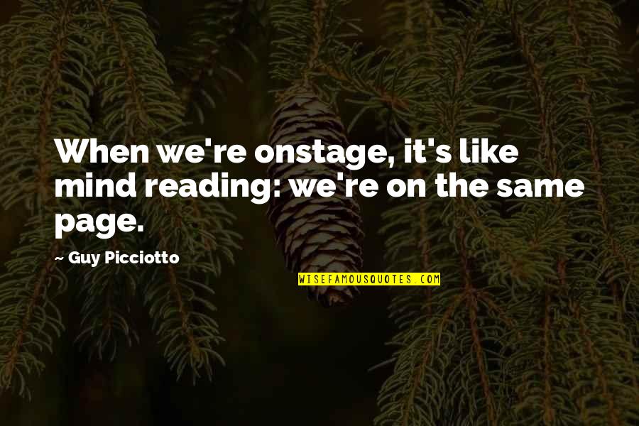 Kleisslova Quotes By Guy Picciotto: When we're onstage, it's like mind reading: we're