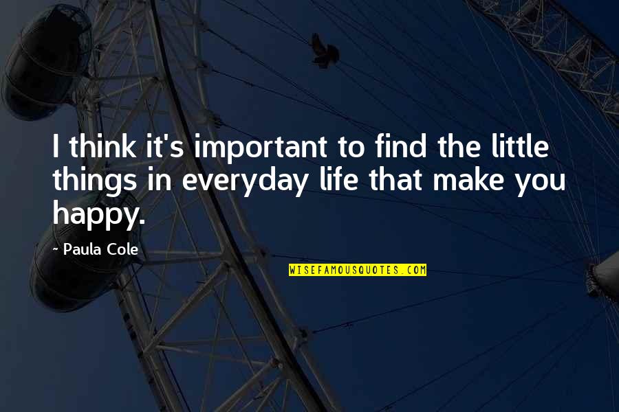 Knowledge Is Permanent Quotes By Paula Cole: I think it's important to find the little