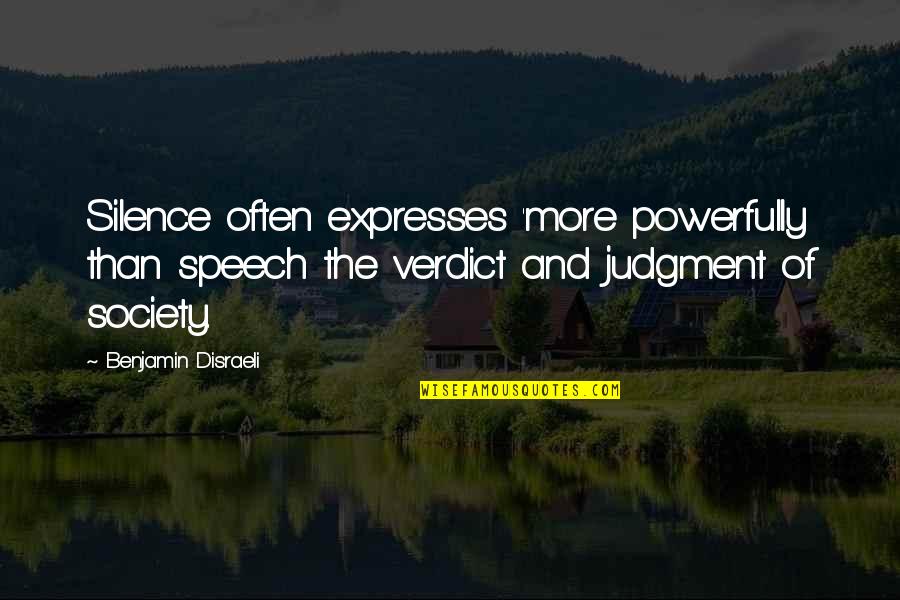 Kothenc Quotes By Benjamin Disraeli: Silence often expresses 'more powerfully than speech the