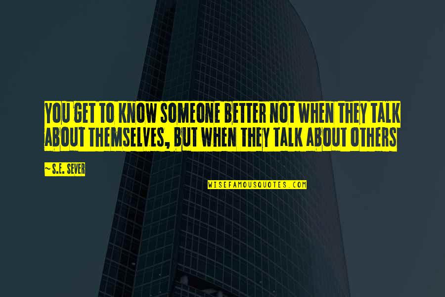 Kulas In Becoming Filipino Quotes By S.E. Sever: You get to know someone better not when