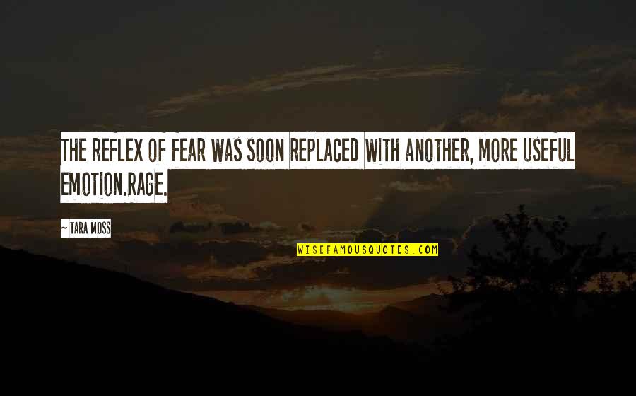 Ladies Periods Quotes By Tara Moss: The reflex of fear was soon replaced with