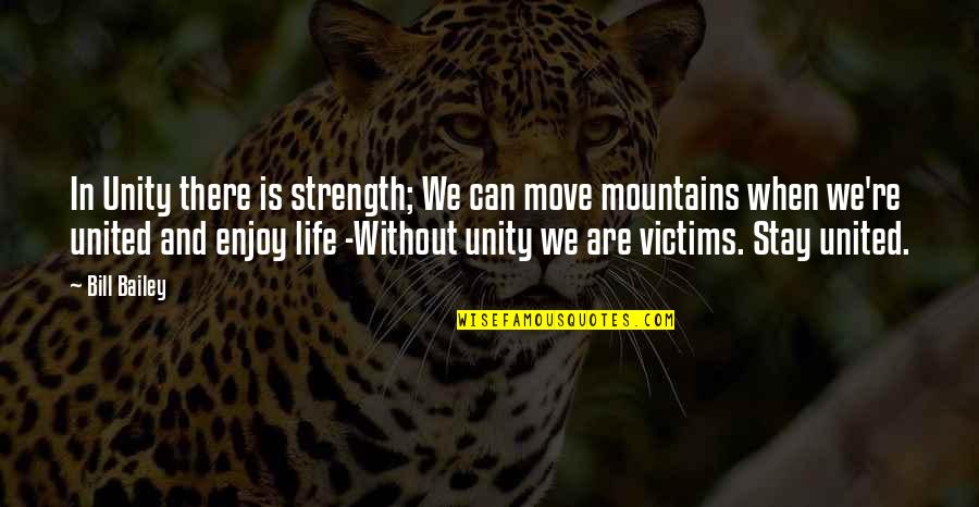 Las Vegas Clever Quotes By Bill Bailey: In Unity there is strength; We can move