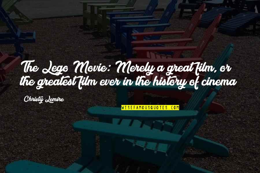 Lego Quotes By Christy Lemire: The Lego Movie: Merely a great film, or