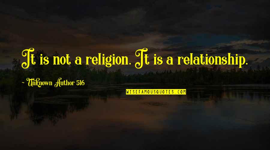 Lepego Quotes By Unknown Author 516: It is not a religion. It is a