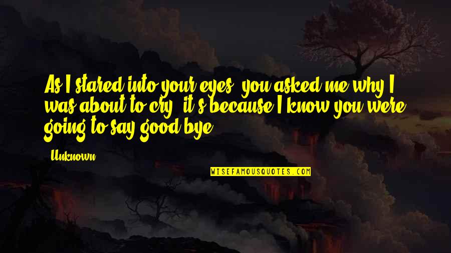 Liars And Trust Quotes By Unknown: As I stared into your eyes, you asked