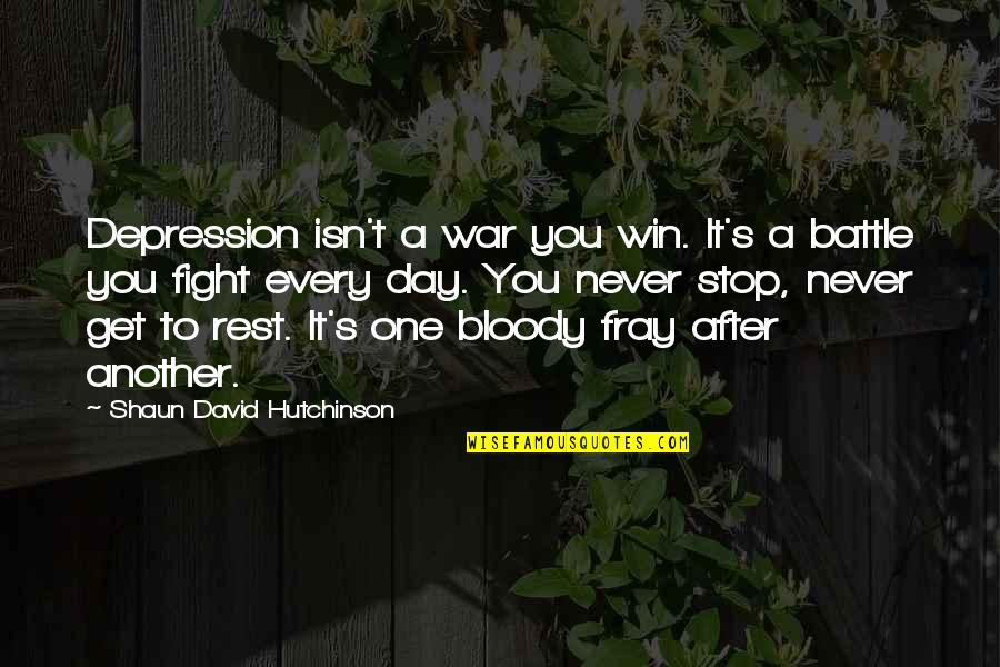 Little Rock Nine Important Quotes By Shaun David Hutchinson: Depression isn't a war you win. It's a