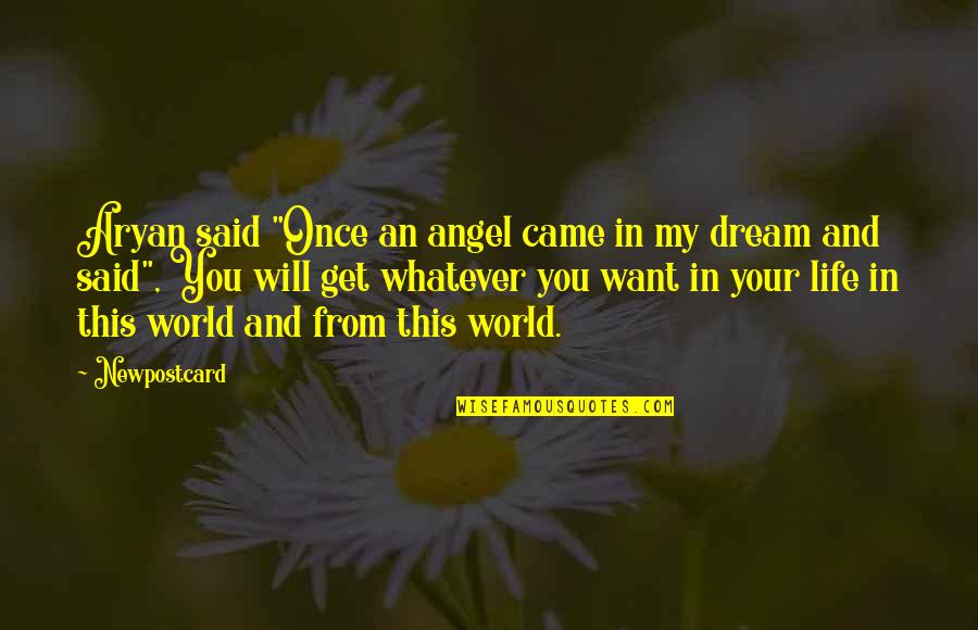 Lothringen Frankreich Quotes By Newpostcard: Aryan said "Once an angel came in my