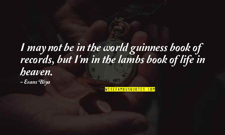 Love Tagalog Nasaktan Quotes By Evans Biya: I may not be in the world guinness