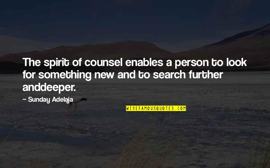 Macintyre Chev Quotes By Sunday Adelaja: The spirit of counsel enables a person to