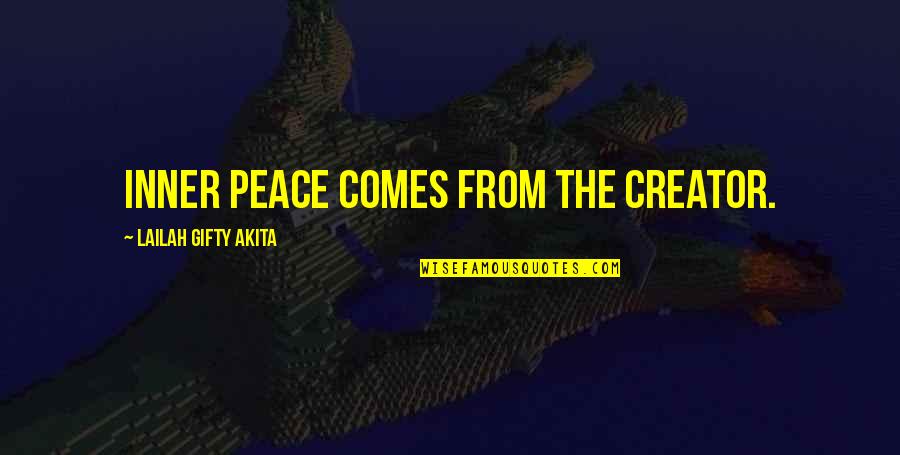 Majeed Quotes By Lailah Gifty Akita: Inner peace comes from the Creator.