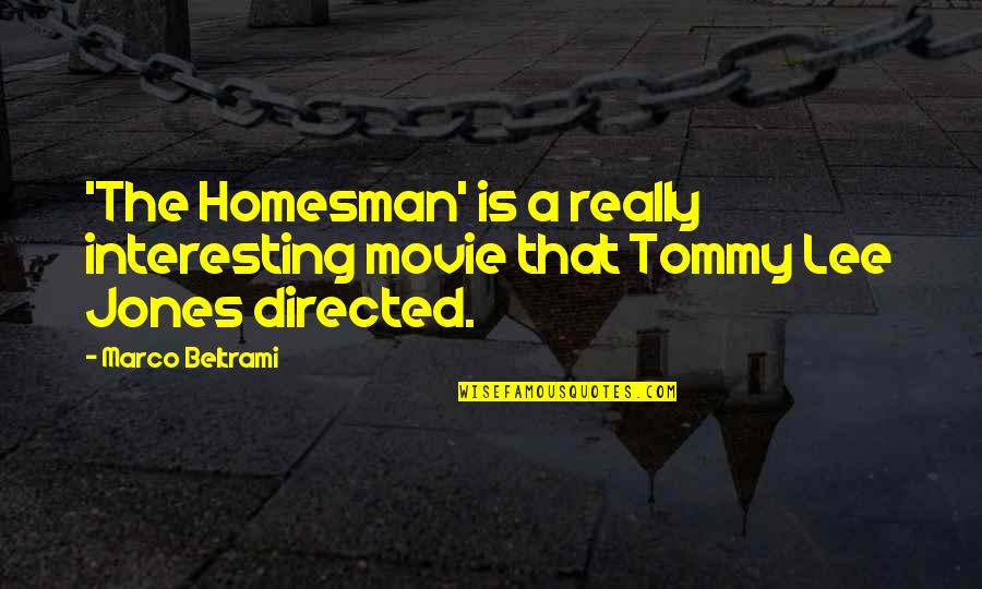 Making Education Fun Quotes By Marco Beltrami: 'The Homesman' is a really interesting movie that