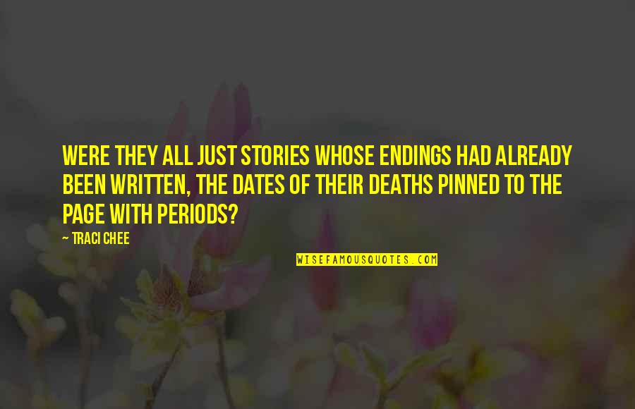 Manipulating Children Quotes By Traci Chee: Were they all just stories whose endings had