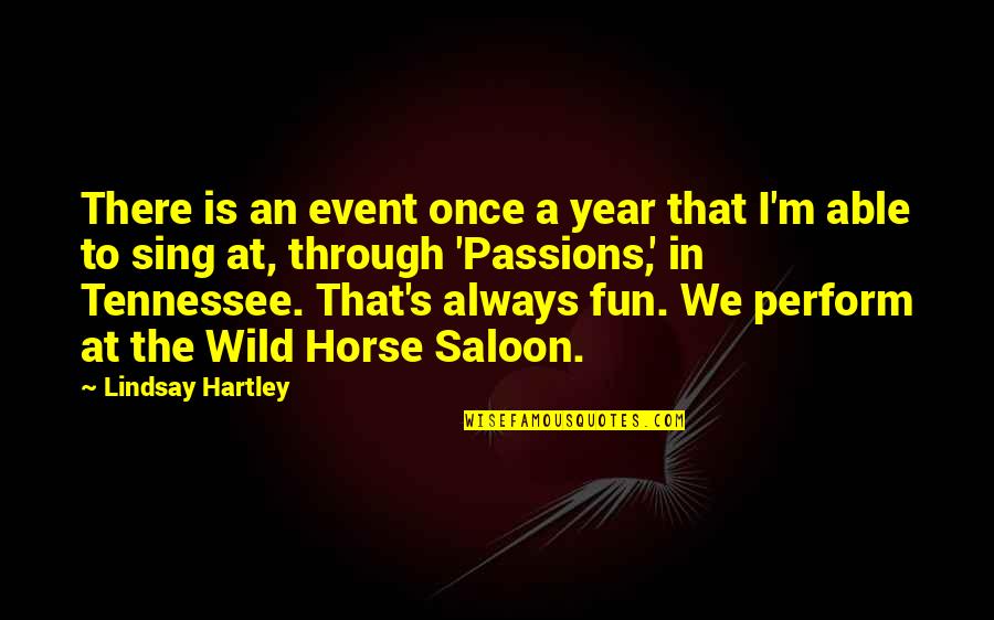 Maphia Quotes By Lindsay Hartley: There is an event once a year that