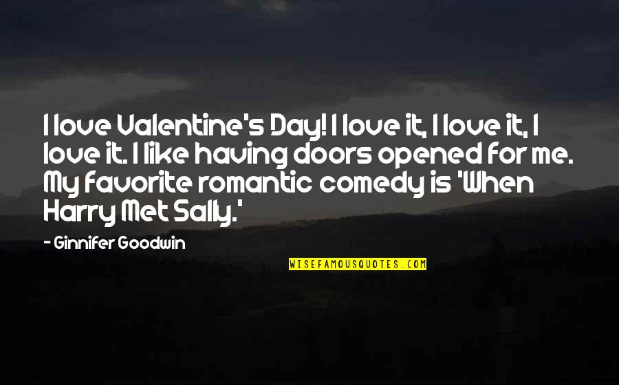 Marinarul Popeye Quotes By Ginnifer Goodwin: I love Valentine's Day! I love it, I