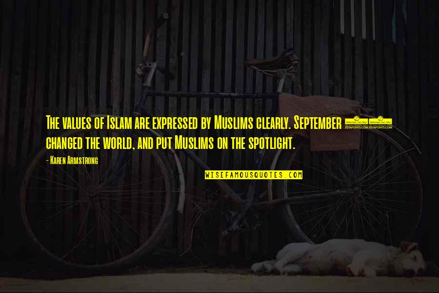 Mathijs Druart Quotes By Karen Armstrong: The values of Islam are expressed by Muslims