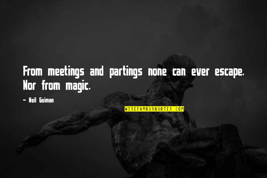 Matlab String Without Quotes By Neil Gaiman: From meetings and partings none can ever escape.