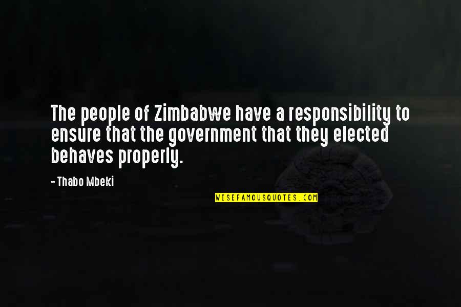 Mbeki's Quotes By Thabo Mbeki: The people of Zimbabwe have a responsibility to