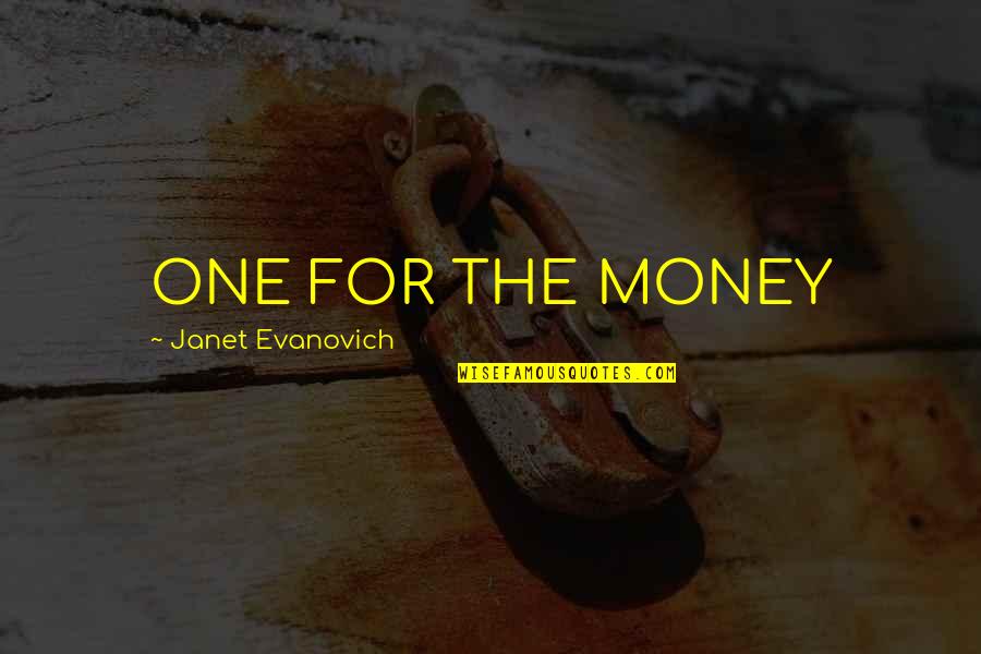 Mckown Pressure Quotes By Janet Evanovich: ONE FOR THE MONEY