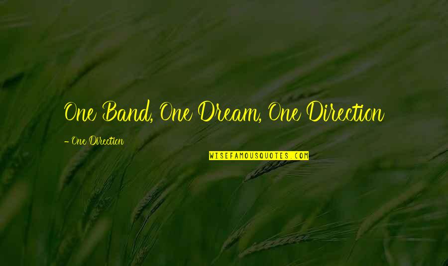 Mcquerry Inline Quotes By One Direction: One Band, One Dream, One Direction