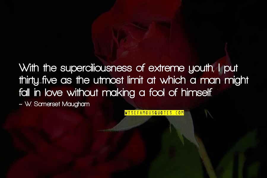 Memenjarakan Quotes By W. Somerset Maugham: With the superciliousness of extreme youth, I put