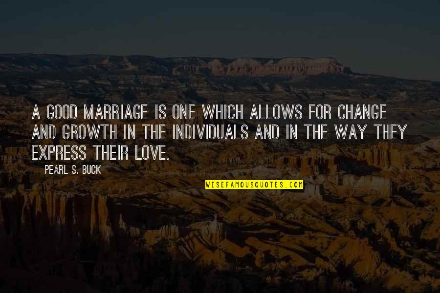 Mickey Mouse Monopoly Quotes By Pearl S. Buck: A good marriage is one which allows for