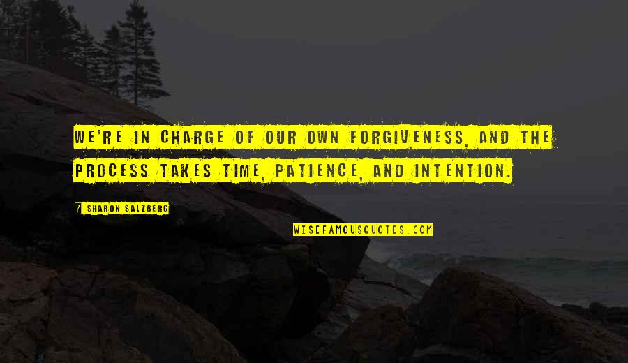 Mindfulness Meditation Quotes By Sharon Salzberg: We're in charge of our own forgiveness, and