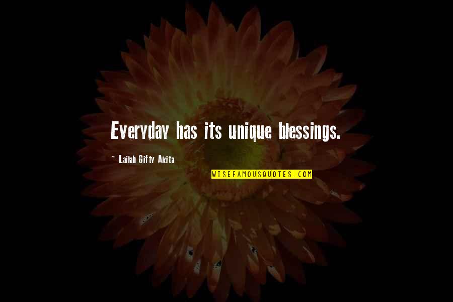 Miracle Quotes Quotes By Lailah Gifty Akita: Everyday has its unique blessings.