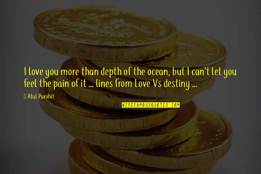 Miss Rutherford Quotes By Atul Purohit: I love you more than depth of the