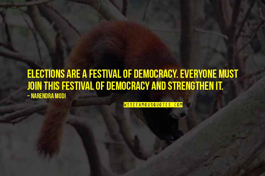 Modi's Quotes By Narendra Modi: Elections are a festival of democracy. Everyone must