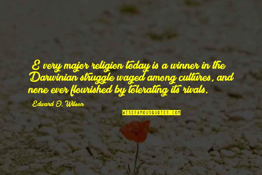 Mokona Magic Knight Quotes By Edward O. Wilson: [E]very major religion today is a winner in