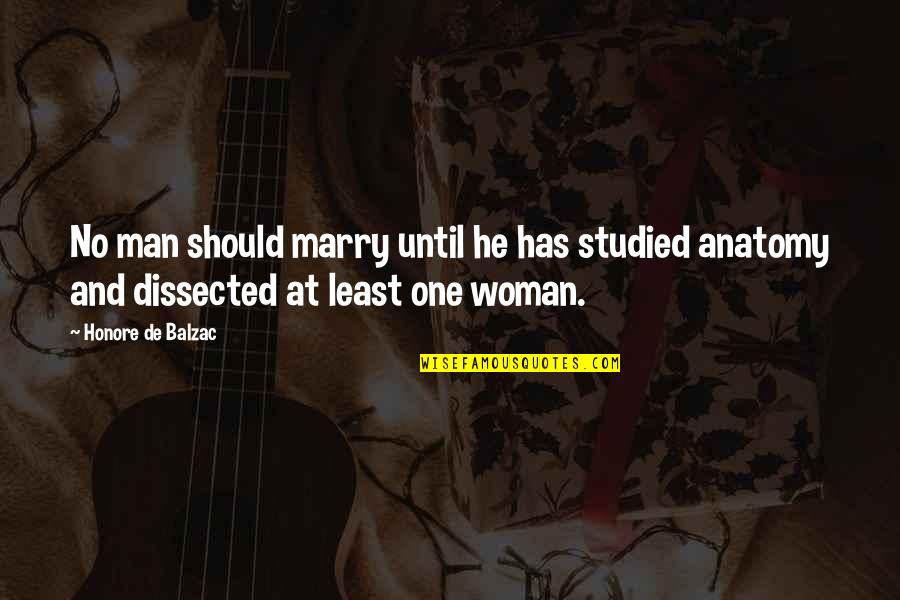 Money Matters Movie Quotes By Honore De Balzac: No man should marry until he has studied