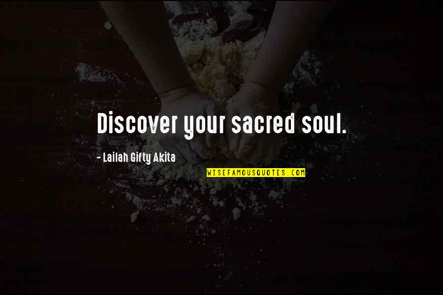 Monkeytype Quotes By Lailah Gifty Akita: Discover your sacred soul.