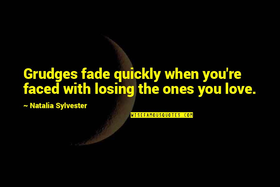 Moonrise Kingdom Funny Quotes By Natalia Sylvester: Grudges fade quickly when you're faced with losing