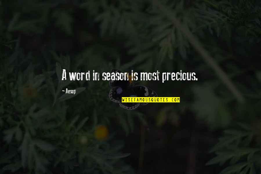 Mostrar La Imagen Quotes By Aesop: A word in season is most precious.