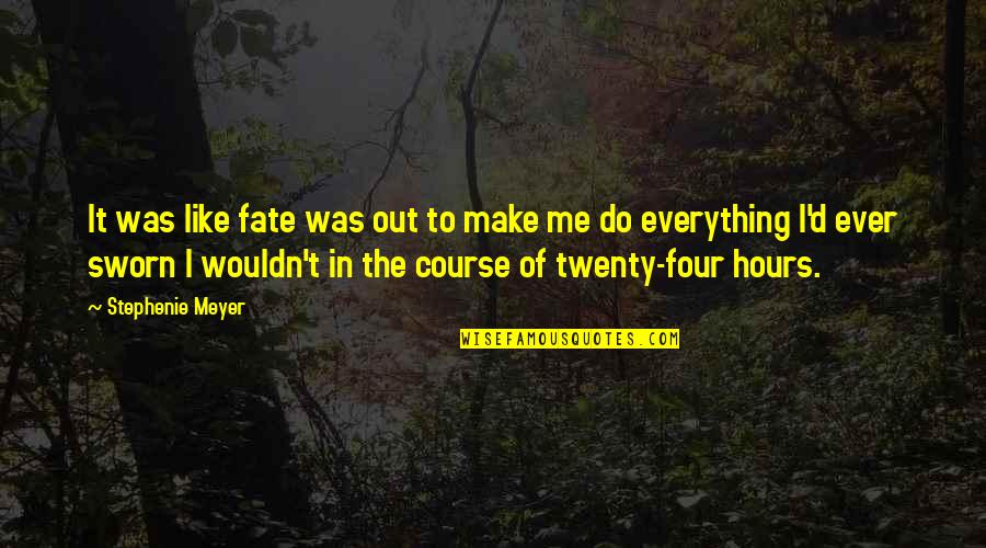 Murphy War Quotes By Stephenie Meyer: It was like fate was out to make