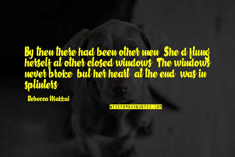 My Heart Is Closed Quotes By Rebecca Makkai: By then there had been other men. She'd