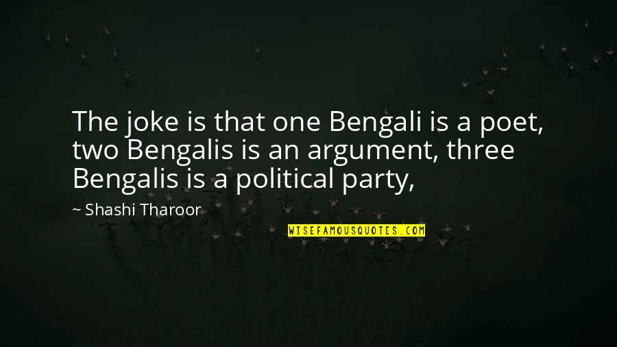Mysql Ignore Double Quotes By Shashi Tharoor: The joke is that one Bengali is a