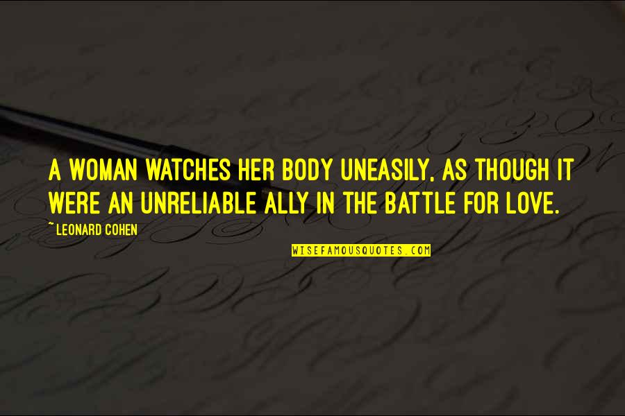 Nefazodone Quotes By Leonard Cohen: A woman watches her body uneasily, as though